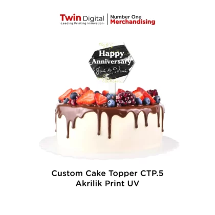 Cake Topper Happy Anniversary Akrilik Custom - Twin Digital