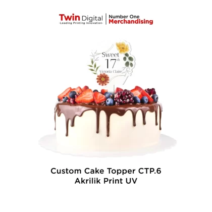 Topper Sweet Seventeen Akrilik Custom Print UV - Twin Digital