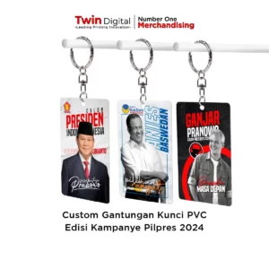 Custom Gantungan Kunci PVC Print UV Edisi Kampanye Pilpres 2024