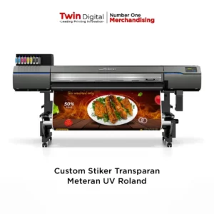 Custom Sticker Transparan Meteran UV Roland